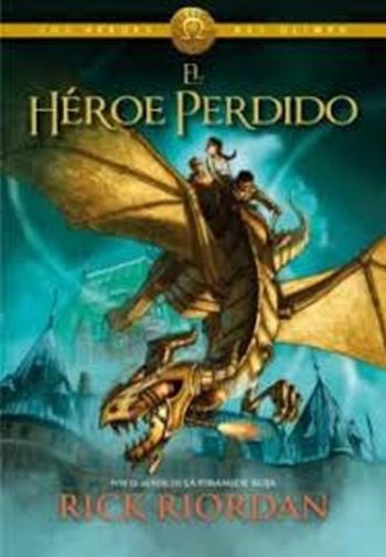 EL HEROE PERDIDO. Los héroes del Olimpo