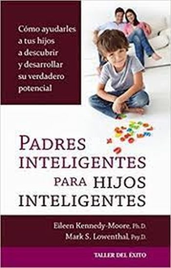 PADRES INTELIGENTES PARA HIJOS INTELIGENTES