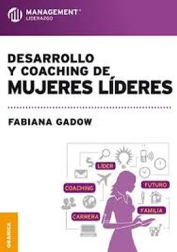 DESARROLLO Y COACHING DE MUJERES LÍDERES