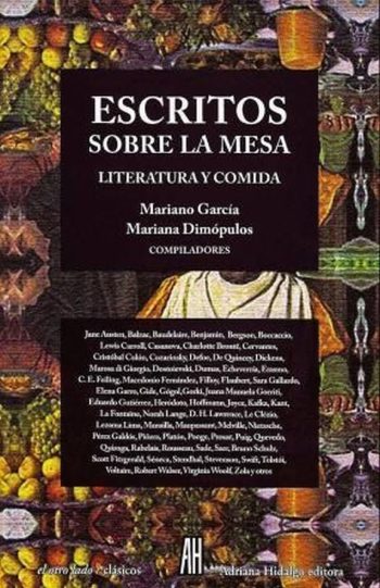 ESCRITOS SOBRE LA MESA - LITERATURA Y COMIDA
