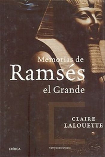 MEMORIAS DE RAMSES EL GRANDE