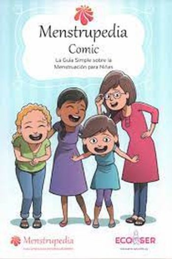 MENSTRUPEDIA COMIC - LA GUÍA SIMPLE SOBRE MENSTRUACIÓN PARA NIÑAS