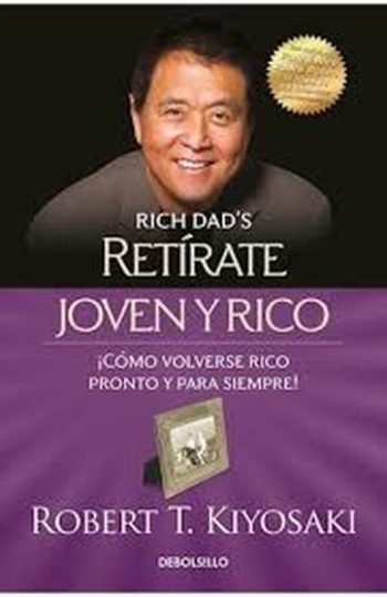 RETIRATE JOVEN Y RICO