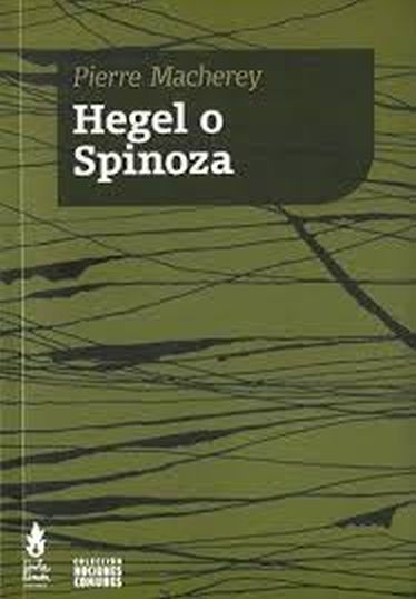 HEGEL O SPINOZA