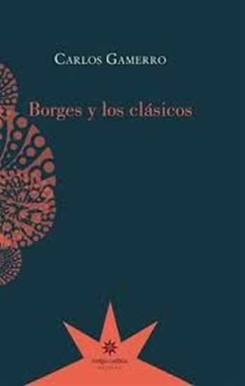 BORGES Y LOS CLASICOS