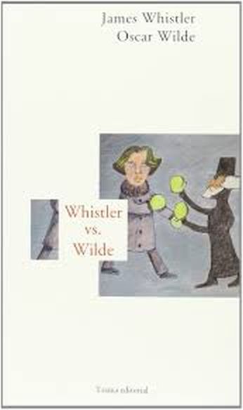 WHISTLER VS WILDE