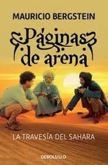 PÁGINAS DE ARENA - La travesía del Sahara