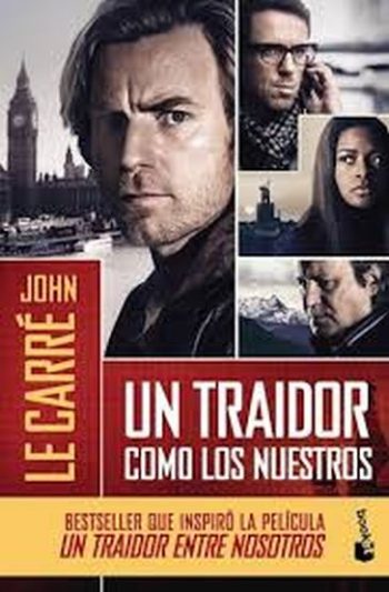 UN TRAIDOR COMO LOS NUESTROS