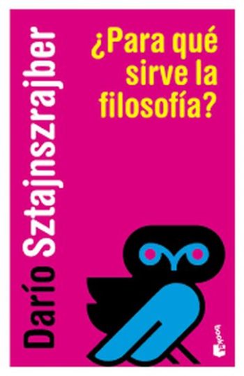 ¿PARA QUE SIRVE LA FILOSOFIA?