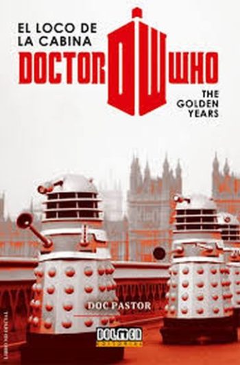 DOCTOR WHO: EL LOCO DE LA CABINA