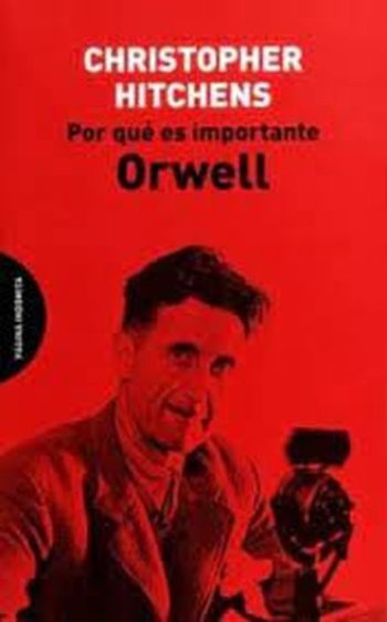 POR QUE ES IMPORTANTE ORWELL