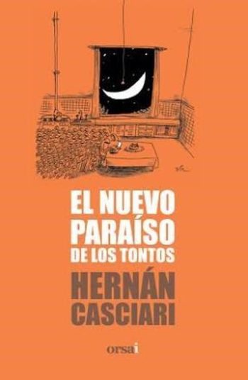 EL NUEVO PARAISO DE LOS TONTOS