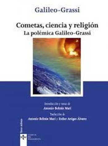 COMETAS, CIENCIA Y RELIGIÓN. La polémica Galileo - Grassi