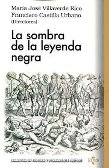 LA SOMBRA DE LA LEYENDA NEGRA