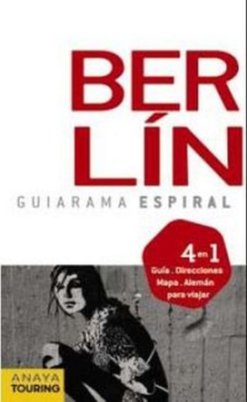 BERLIN. GUIARAMA ESPIRAL