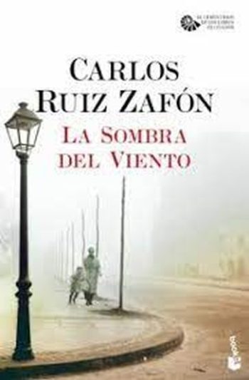 LA SOMBRA DEL VIENTO - El cementerio de los libros olvidados I