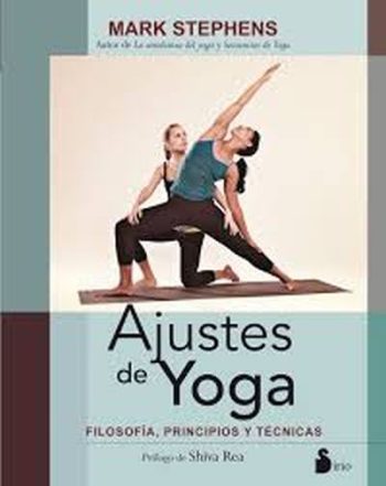 AJUSTES DE YOGA - Filosofia,principios y técnicas