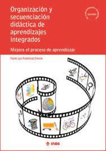 ORGANIZACIÓN Y SECUENCIACION DIDÁCTICA DE APRENDIZAJES INTEGRADOS