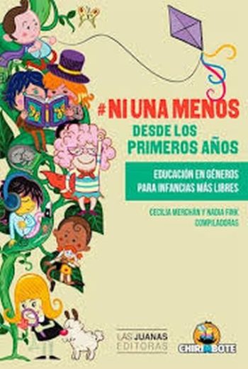 #NI UNA MENOS Desde los primeros años - Educacion en géneros para infancias más libres