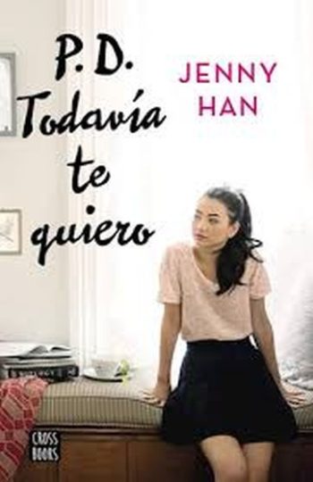 P.D. TODAVÍA TE QUIERO