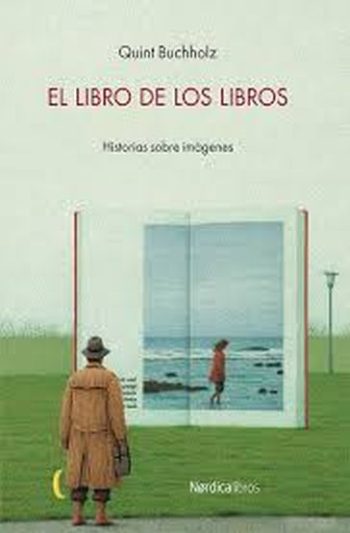 EL LIBRO DE LOS LIBROS - HISTORIA SOBRE IMAGENES