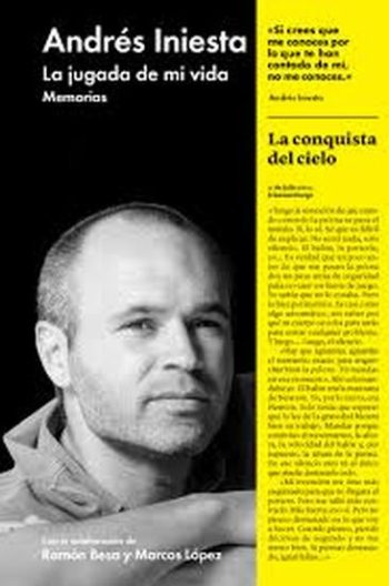 ANDRES INIESTA - LA JUGADA DE MI VIDA