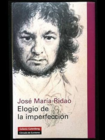 ELOGIO DE LA IMPERFECCIÓN