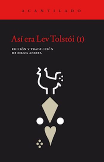 ASÍ ERA LEV TOLSTÓI (1)