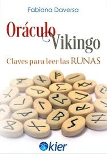 ORÁCULO VIKINGO - CLAVES PARA LEER LAS RUNAS