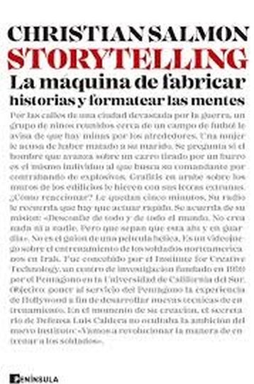 STORYTELLING - La máquina de fabricar historias y formatear las mentes