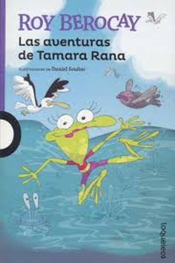 LAS AVENTURAS DE TAMARA LA RANA