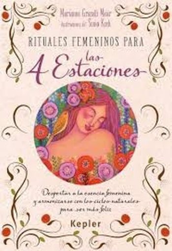 RITUALES FEMENINOS PARA LAS 4 ESTACIONES