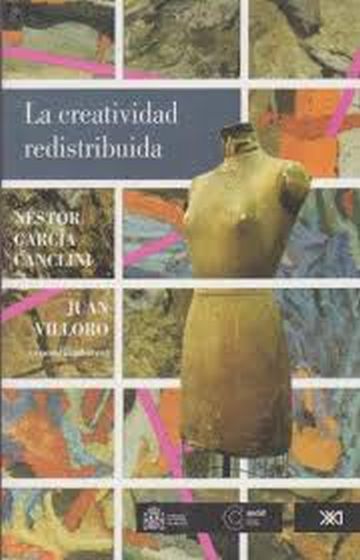 LA CREATIVIDAD REDISTRIBUIDA