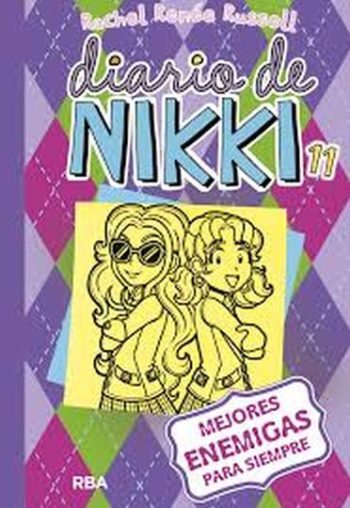 DIARIO DE NIKKI 11 / MEJORES AMIGAS PARA SIEMPRE