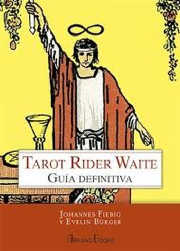 RIDER WAITE TAROT - GUIA DEFINITIVA