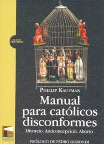 MANUAL PARA CATÓLICOS DISCONFORMES