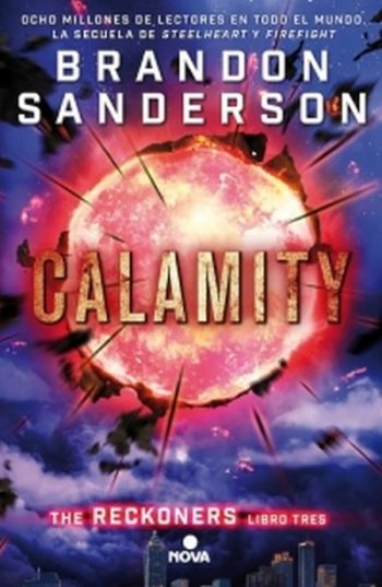 CALAMITY - THE RECKONERS LIBRO TRES