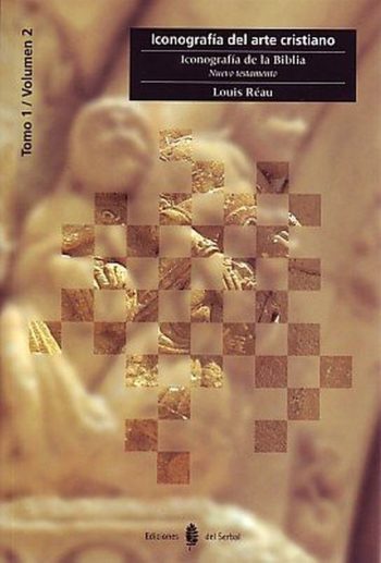 ICONOGRAFIA DEL ARTE CRISTIANO TOMO 1, VOL. 2 -  Iconografía de la Biblia - Nuevo Testamento