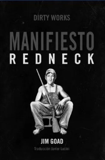 EL MANIFIESTO REDNECK