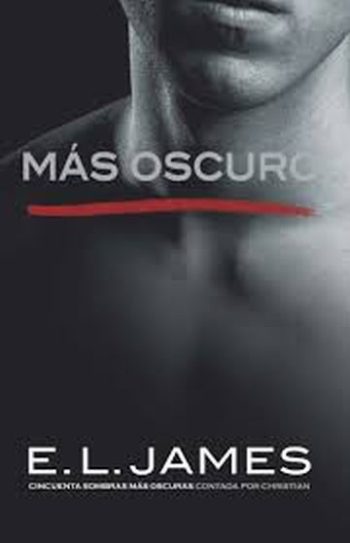 MÁS OSCURO. GREY II