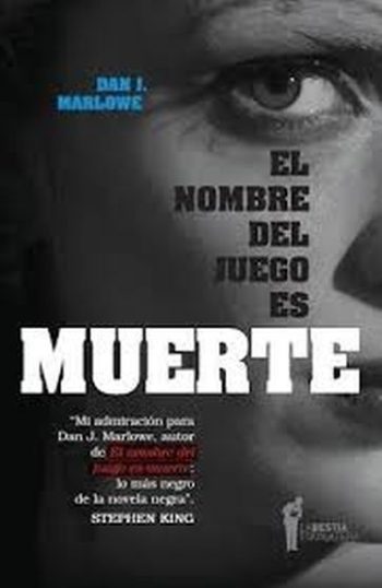 EL NOMBRE DEL JUEGO ES MUERTE