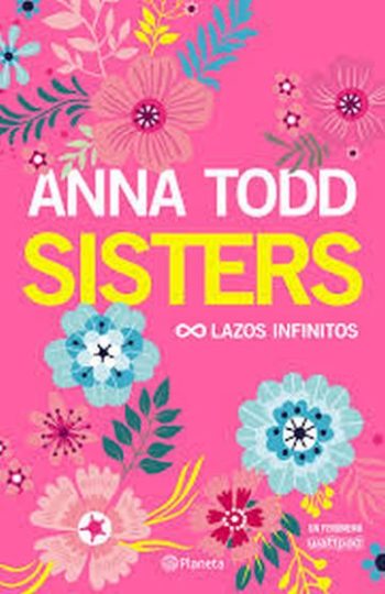 SISTERS - LAZOS INFINITOS