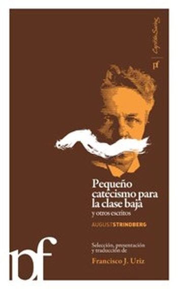 PEQUEÑO CATECISMO PARA LA CLASE BAJA Y OTROS ESCRITOS