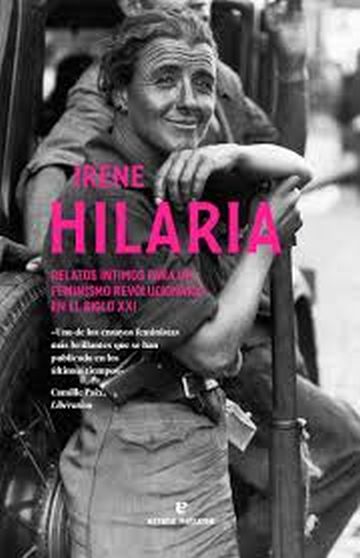 HILARIA - Relatos íntimos para un feminismo revolucionario en el siglo XXI