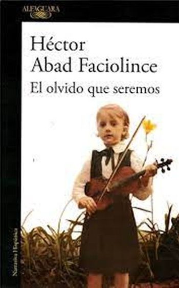 EL OLVIDO QUE SEREMOS
