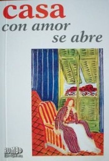 CASA CON AMOR SE ABRE