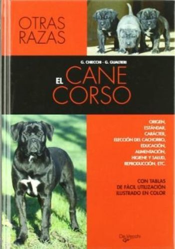 OTRAS RAZAS. EL CANE CORSO.