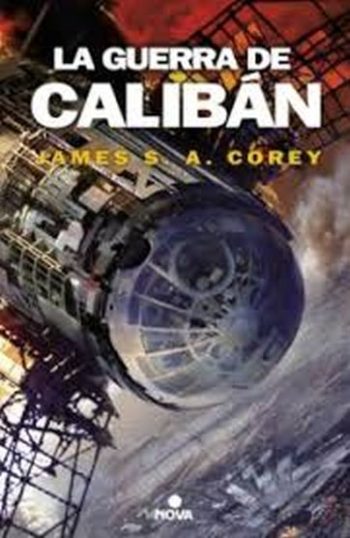 LA GUERRA DE CALIBAN (THE EXPANSE II)