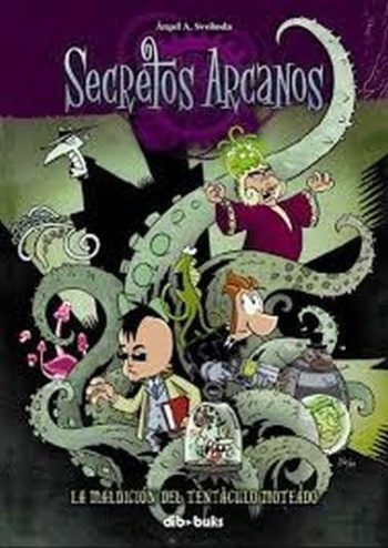 LA SECRETOS ARCANOS - MALDICIÓN DEL TENTÁCULO MOTEANO