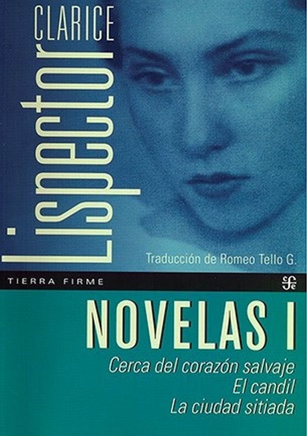 NOVELAS I - Cerca del corazon salvaje / El candil / La ciudad sitiada
